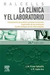 Book cover of Balcells. La clínica y el laboratorio (24th ed.) by Jesús M. Prieto Valtueña