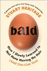 Book cover of Bald by Stuart Heritage