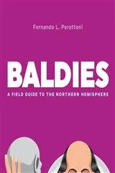 Book cover of Baldies by Fernando L. Perottoni