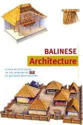 Book cover of Balinese Architecture Discover Indonesia by Julian Davison