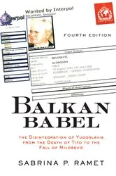 Book cover of Balkan Babel (4th ed.) by Sabrina Petra Ramet