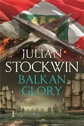 Book cover of Balkan Glory by Julian Stockwin