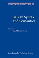 Book cover of Balkan Syntax and Semantics by Unknown