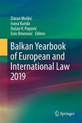Book cover of Balkan Yearbook of European and International Law 2019 by Zlatan Meškić