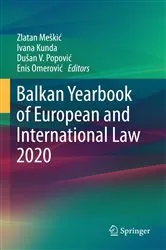 Book cover of Balkan Yearbook of European and International Law 2020 by Zlatan Meškić