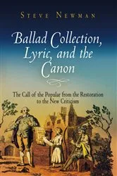 Book cover of Ballad Collection, Lyric, and the Canon by Steve Newman