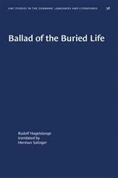 Book cover of Ballad of the Buried Life by Rudolf Hagelstange