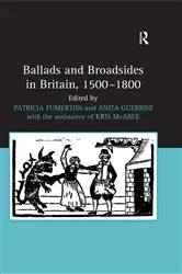 Book cover of Ballads and Broadsides in Britain, 1500-1800 by Patricia Fumerton