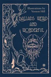 Book cover of Ballads Weird and Wonderful - Imperium Press by R. P. Chope