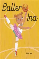 Book cover of Baller Ina by Liz Casal