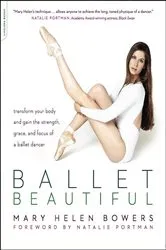 Book cover of Ballet Beautiful by Mary Helen Bowers