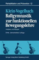 Book cover of Ballgymnastik zur funktionellen Bewegungslehre (3rd ed.) by Susanne Klein-Vogelbach