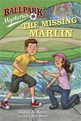 Book cover of Ballpark Mysteries #8: The Missing Marlin by David A. Kelly