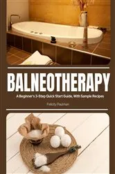 Book cover of Balneotherapy by Felicity Paulman