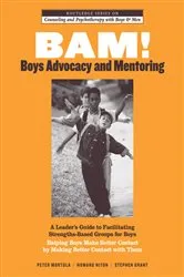 Book cover of BAM! Boys Advocacy and Mentoring by Peter Mortola