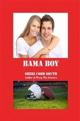 Book cover of Bama Boy by Sheri Cobb South