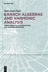 Book cover of Banach Algebras and Harmonic Analysis by Unknown
