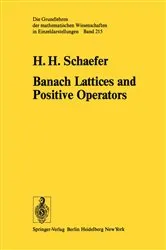 Book cover of Banach Lattices and Positive Operators by H.H. Schaefer
