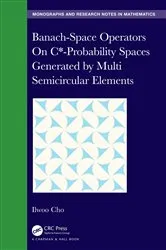 Book cover of Banach-Space Operators On C*-Probability Spaces Generated by Multi Semicircular Elements by Unknown