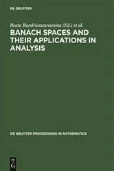 Book cover of Banach Spaces and their Applications in Analysis by Beata Randrianantoanina
