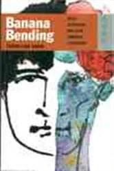 Book cover of Banana Bending by Tseen-ling Khoo
