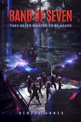Book cover of Band Of Seven by Denzel Jones