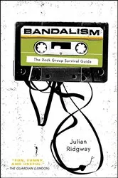 Book cover of Bandalism by Julian Ridgway