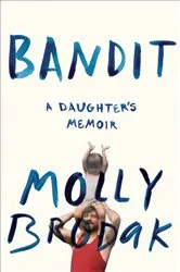 Book cover of Bandit by Mark T. Gerges