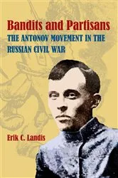 Book cover of Bandits and Partisans by Erik Landis