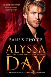 Book cover of Bane's Choice by Alyssa Day