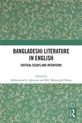 Book cover of Bangladeshi Literature in English by Mohammad A. Quayum
