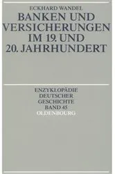Book cover of Banken und Versicherungen im 19. und 20. Jahrhundert by Eckhard Wandel