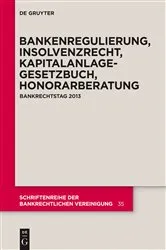 Book cover of Bankenregulierung, Insolvenzrecht, Kapitalanlagegesetzbuch, Honorarberatung by Thorsten Höche