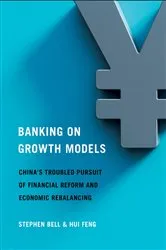 Book cover of Banking on Growth Models by Stephen Bell