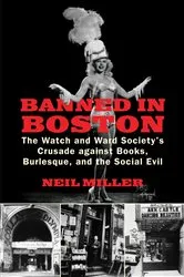 Book cover of Banned in Boston by Neil Miller