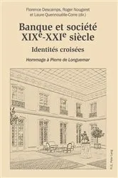 Book cover of Banque et société, XIXe–XXIe siècle by Florence Descamps