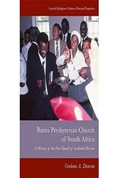 Book cover of Bantu Presbyterian Church of South Africa by Graham A. Duncan
