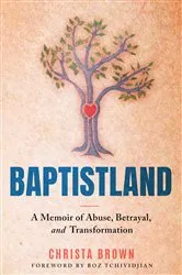 Book cover of Baptistland by Christa Brown