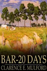 Book cover of Bar-20 Days by Clarence E. Mulford