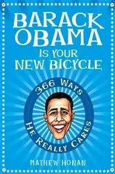 Book cover of Barack Obama Is Your New Bicycle by Unknown