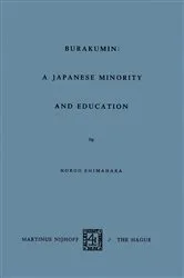 Book cover of Barakumin: A Japanese Minority and Education by N. Shimahara