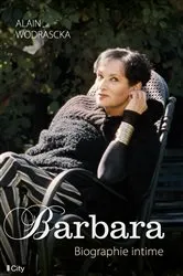 Book cover of Barbara, biographie intime by Alain Wodrascka