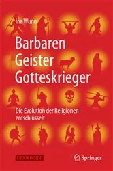 Book cover of Barbaren, Geister, Gotteskrieger by Ina Wunn