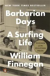 Book cover of Barbarian Days by William Finnegan