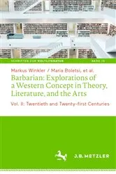 Book cover of Barbarian: Explorations of a Western Concept in Theory, Literature, and the Arts by Markus Winkler