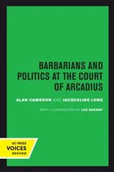 Book cover of Barbarians and Politics at the Court of Arcadius by Unknown