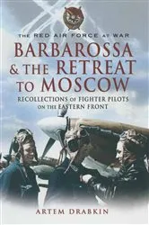 Book cover of Barbarossa & the Retreat to Moscow by Artem Drabkin