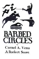 Book cover of Barbed Circles by Cornel A. Vena