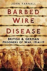 Book cover of Barbed Wire Disease by John Yarnall