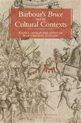 Book cover of Barbour's Bruce and its Cultural Contexts by Steven Boardman